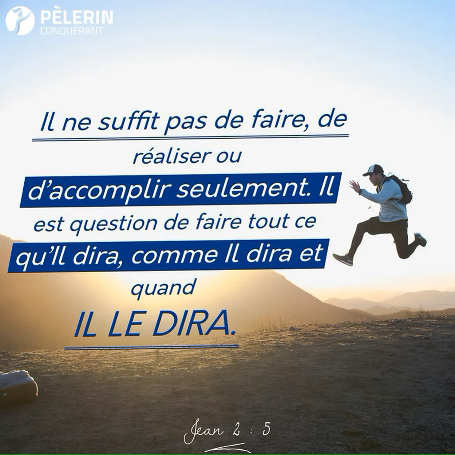 Faites ce qu'Il vous dira