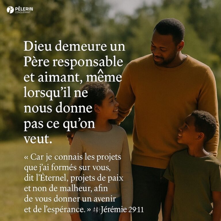 Dieu demeure un père responsable