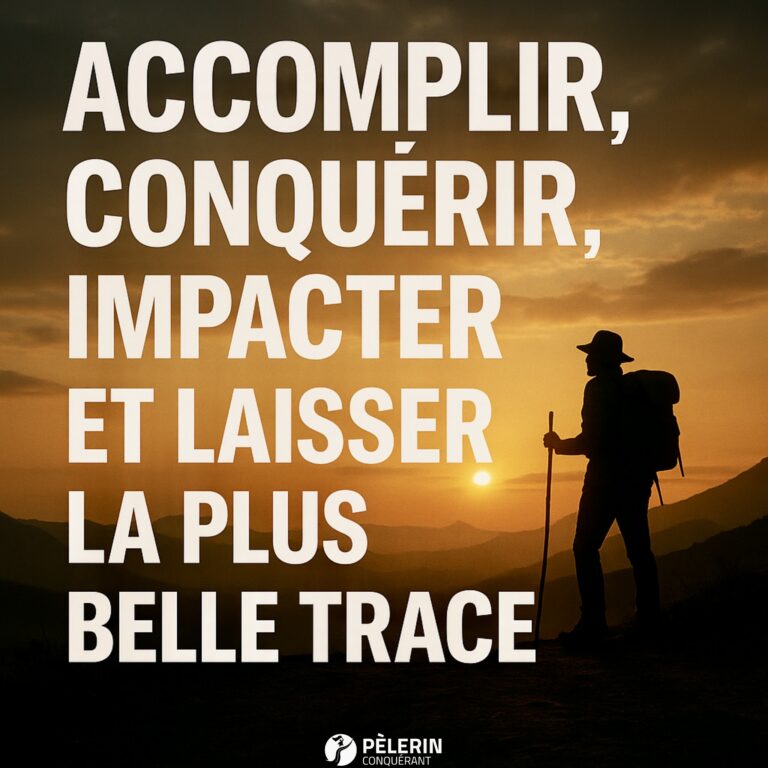 Pour laisser la plus belle trace