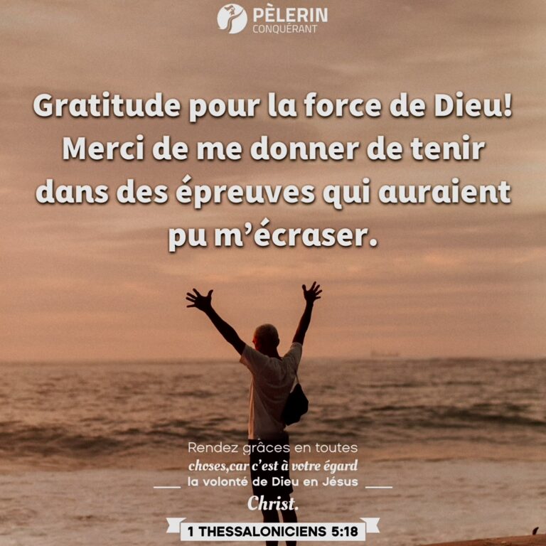 La force dans l’épreuve : gratitude