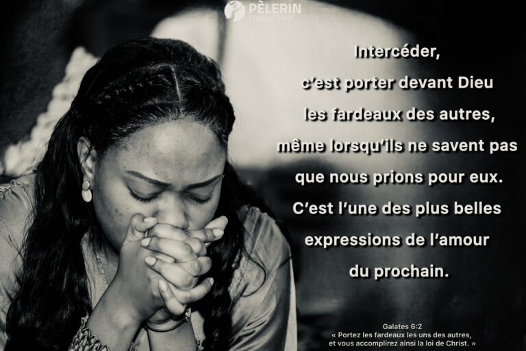 L’intercession : une expression d’amour